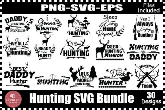 30 Hunting SVG Bundle - Hunter SVG, Deer Graphics and Print Templates