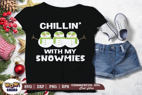 Chilling with My Snowmies Svg Graphics and Illustrations