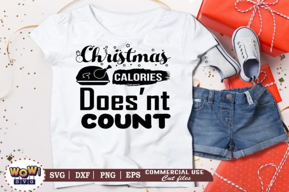 Christmas Calories Doesn t Count Svg Graphics and Illustrations Review