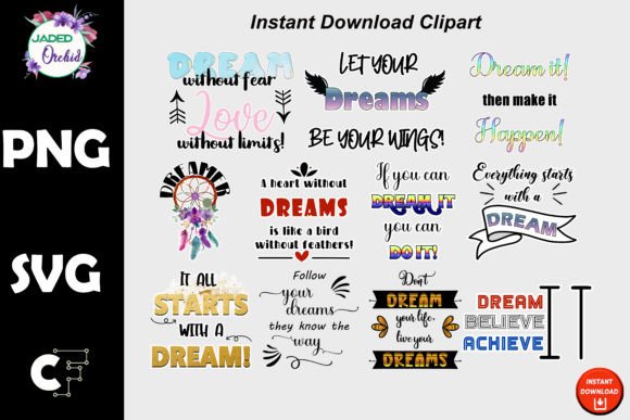 Dream Inspirational Sayings Clipart Graphics for Crafts