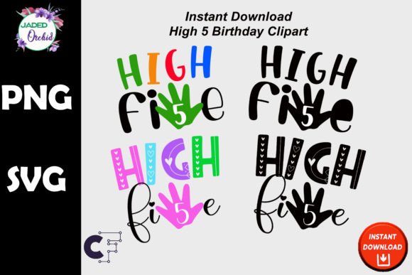 High 5 Birthday Clipart SVG PNG Graphics and Crafts Review